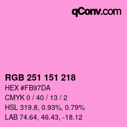 Color code: RGB 251 151 218 | qconv.com