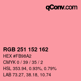 カラーコード: RGB 251 152 162 | qconv.com