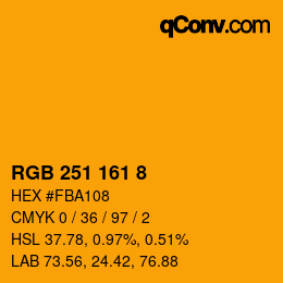 カラーコード: RGB 251 161 8 | qconv.com