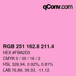 カラーコード: RGB 251 162.8 211.4 | qconv.com