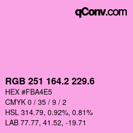 カラーコード: RGB 251 164.2 229.6 | qconv.com