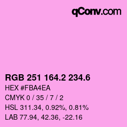 カラーコード: RGB 251 164.2 234.6 | qconv.com