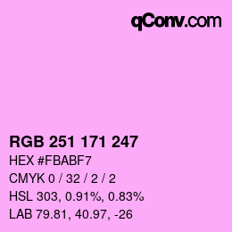 カラーコード: RGB 251 171 247 | qconv.com
