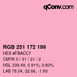 Color code: RGB 251 172 199 | qconv.com