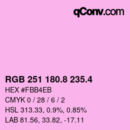 カラーコード: RGB 251 180.8 235.4 | qconv.com