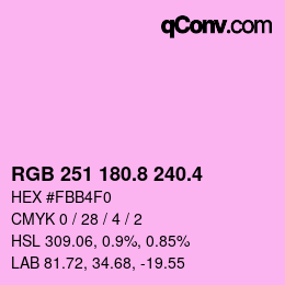 カラーコード: RGB 251 180.8 240.4 | qconv.com