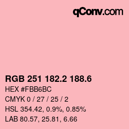 カラーコード: RGB 251 182.2 188.6 | qconv.com