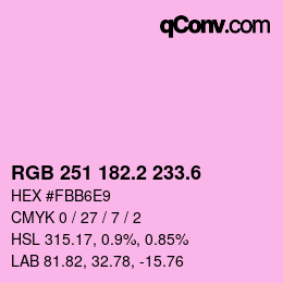 カラーコード: RGB 251 182.2 233.6 | qconv.com