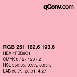 カラーコード: RGB 251 182.6 193.6 | qconv.com