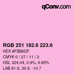 カラーコード: RGB 251 182.6 223.6 | qconv.com