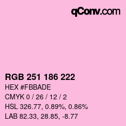 Color code: RGB 251 186 222 | qconv.com