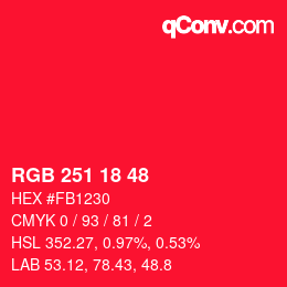 Color code: RGB 251 18 48 | qconv.com