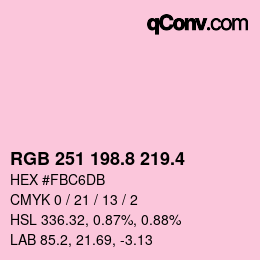 カラーコード: RGB 251 198.8 219.4 | qconv.com