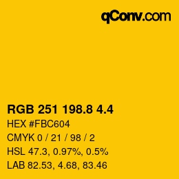 カラーコード: RGB 251 198.8 4.4 | qconv.com