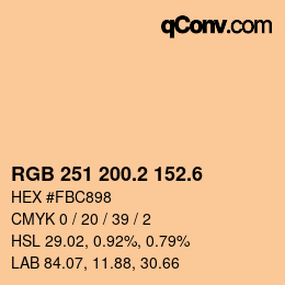 カラーコード: RGB 251 200.2 152.6 | qconv.com