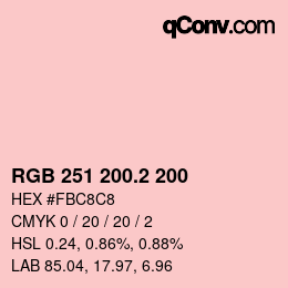 カラーコード: RGB 251 200.2 200 | qconv.com