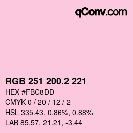 カラーコード: RGB 251 200.2 221 | qconv.com