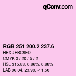 カラーコード: RGB 251 200.2 237.6 | qconv.com