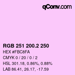 カラーコード: RGB 251 200.2 250 | qconv.com