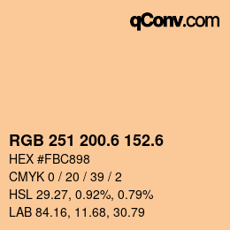 カラーコード: RGB 251 200.6 152.6 | qconv.com