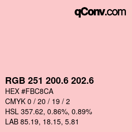 カラーコード: RGB 251 200.6 202.6 | qconv.com