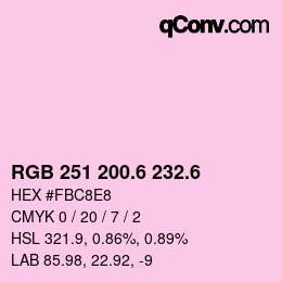 カラーコード: RGB 251 200.6 232.6 | qconv.com