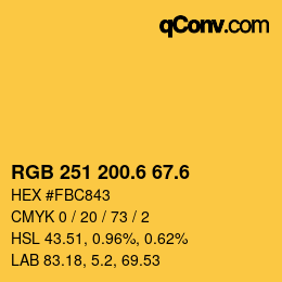 カラーコード: RGB 251 200.6 67.6 | qconv.com