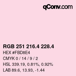 カラーコード: RGB 251 216.4 228.4 | qconv.com