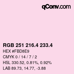 カラーコード: RGB 251 216.4 233.4 | qconv.com
