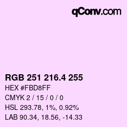 カラーコード: RGB 251 216.4 255 | qconv.com