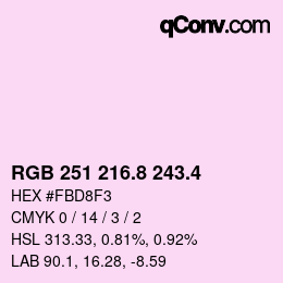 カラーコード: RGB 251 216.8 243.4 | qconv.com