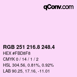 カラーコード: RGB 251 216.8 248.4 | qconv.com
