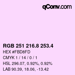 カラーコード: RGB 251 216.8 253.4 | qconv.com