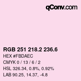 カラーコード: RGB 251 218.2 236.6 | qconv.com