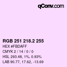 カラーコード: RGB 251 218.2 255 | qconv.com