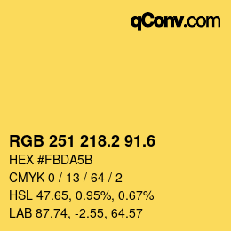 カラーコード: RGB 251 218.2 91.6 | qconv.com