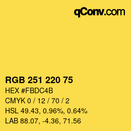 カラーコード: RGB 251 220 75 | qconv.com