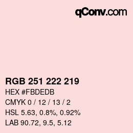 Color code: RGB 251 222 219 | qconv.com