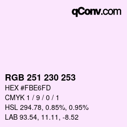 Color code: RGB 251 230 253 | qconv.com