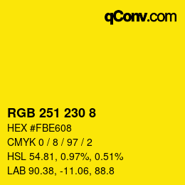 Color code: RGB 251 230 8 | qconv.com