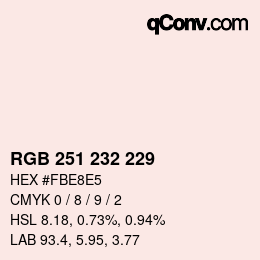 カラーコード: RGB 251 232 229 | qconv.com