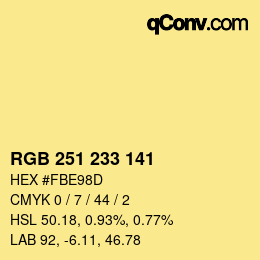 カラーコード: RGB 251 233 141 | qconv.com