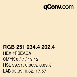 カラーコード: RGB 251 234.4 202.4 | qconv.com