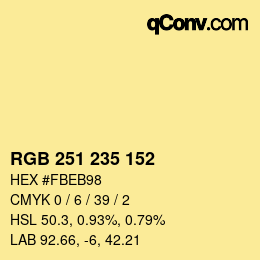 Color code: RGB 251 235 152 | qconv.com