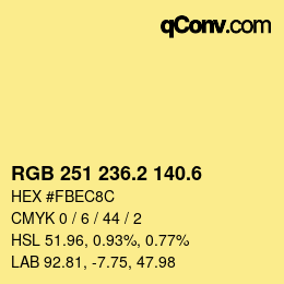 カラーコード: RGB 251 236.2 140.6 | qconv.com