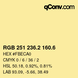 カラーコード: RGB 251 236.2 160.6 | qconv.com