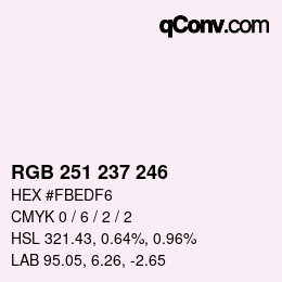 Color code: RGB 251 237 246 | qconv.com