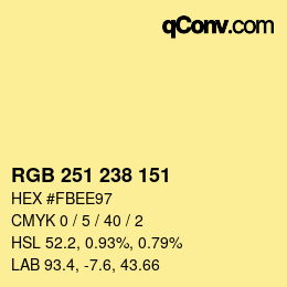 カラーコード: RGB 251 238 151 | qconv.com