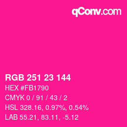 カラーコード: RGB 251 23 144 | qconv.com