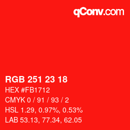Color code: RGB 251 23 18 | qconv.com